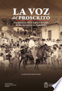 La voz del proscrito : experiencia de la lepra y devenir de los lazaretos en Colombia /