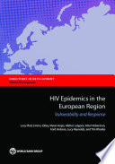 HIV epidemics in the European region : vulnerability and response /