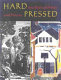Hard pressed : 600 years of prints and process /