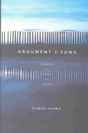 Argument & song : sources & silences in poetry /