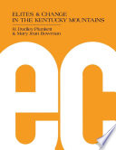 Elites & change in the Kentucky mountains /
