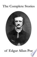 The complete stories of Edgar Allan Poe / [Edgar Allan Poe].