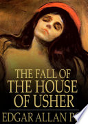 The fall of the House of Usher /