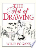 The art of drawing / Willy Pogány.