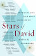Stars of David : prominent Jews talk about being Jewish /
