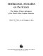 Sherlock Holmes on the screen : the motion picture adventures of the world's most popular detective / Robert W. Pohle, Jr. and Douglas C. Hart.