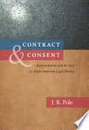 Contract & consent : representation and the jury in Anglo-American legal history /