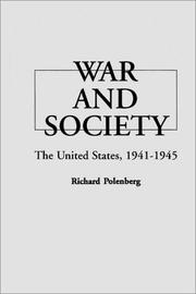 War and society : the United States, 1941-1945 / Richard Polenberg.