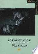 Los Olvidados / Mark Polizzotti.