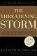 The threatening storm : the case for invading Iraq /