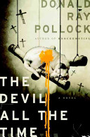 The devil all the time : a novel /