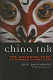 China ink : the changing face of Chinese journalism / Judy Polumbaum with Xiong Lei ; illustrations by Margaret Kearney.