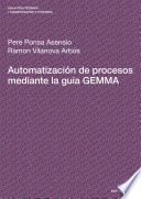 Automatizacion de procesos mediante la guia GEMMA /