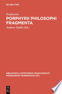 Porphyrii philosophi fragmenta /