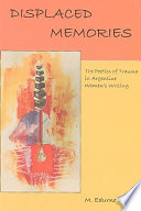 Displaced memories : the poetics of trauma in Argentine women's writing / M. Edurne Portela.