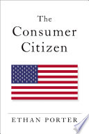 The Consumer Citizen