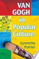 Van Gogh in popular culture /