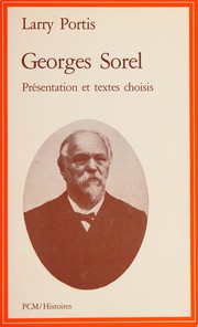 Georges Sorel : présentation et textes choisis /