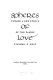 Spheres of love : toward a new ethics of the family /