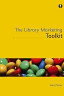 The library marketing toolkit /