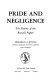 Pride and negligence : the history of the Boswell papers / by Frederick A. Pottle.