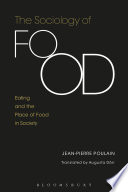 The sociology of food : eating and the place of food in society /