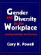 Gender and diversity in the workplace : learning activities and exercises / Gary N. Powell.