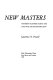 New masters : northern planters during the Civil War and Reconstruction / Lawrence N. Powell.