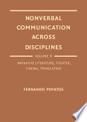 Nonverbal communication across disciplines. Fernando Poyatos.