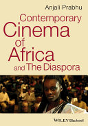 Contemporary cinema of africa and the diaspora /