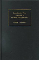 Greening the firm : the politics of corporate environmentalism / Aseem Prakash.