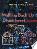Walking back up Depot Street : poems /