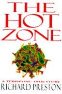 The hot zone / Richard Preston.