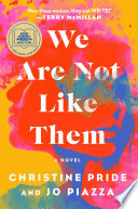 We are not like them : a novel /