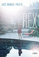 Rex : a novel /