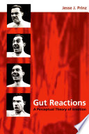 Gut reactions : a perceptual theory of emotion /