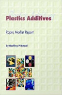 Plastics additives : a Rapra market report /