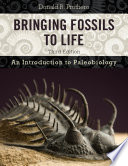 Bringing fossils to life : an introduction to paleobiology /