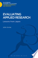 Evaluating Applied Research : Lessons from Japan.