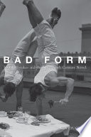 Bad form : social mistakes and the nineteenth-century novel /