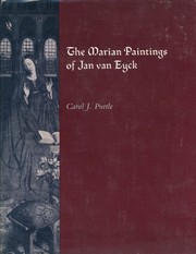 The Marian paintings of Jan van Eyck /
