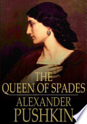 The queen of spades /