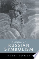 A history of Russian symbolism /