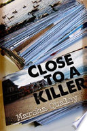 Close to a killer /