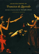 Selected poetry of Francisco de Quevedo : a bilingual edition /