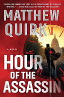 Hour of the assassin : a novel /