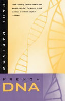 French DNA : trouble in purgatory / Paul Rabinow.