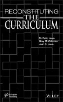 Reconstituting the curriculum /