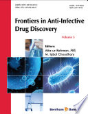 Frontiers in Anti-Infective Drug Discovery Volume 5.