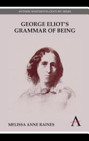 George Eliot's Grammar of Being.